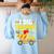 I Dig Teaching Dump Truck Construction Back School Teacher Women's Sweatshirt Back Print Light Blue