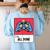 All Done Sped Teacher ASL Teacher Neurodiversity Hand Sign Women's Sweatshirt Back Print Light Blue
