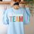 Dream Team Last Day Of School Back To School Teacher Kids Women's Sweatshirt Back Print Light Blue
