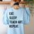 Eat Sleep Teach Art Repeat Teaching Art Teacher Women's Sweatshirt Back Print Light Blue Eat Sleep Teach Art Repeat Teaching Art Teacher Women's Sweatshirt Back Print Light Blue