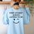 Every Student Always Listens To Me Teacher Lie Party Women's Sweatshirt Back Print Light Blue