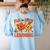 Fall In Love With Learning Thanksgiving Teacher Student Kids Women's Sweatshirt Back Print Light Blue Fall In Love With Learning Thanksgiving Teacher Student Kids Women's Sweatshirt Back Print Light Blue