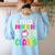 Feliz Primer Dia De Clases Kids Girl Teacher Spanish School Women's Sweatshirt Back Print Light Blue Feliz Primer Dia De Clases Kids Girl Teacher Spanish School Women's Sweatshirt Back Print Light Blue