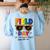 Field Day 2025 Let The Games Begin Kids Boys Girls Teachers Women's Sweatshirt Back Print Light Blue Field Day 2025 Let The Games Begin Kids Boys Girls Teachers Women's Sweatshirt Back Print Light Blue