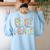 First Grade Dream Team 1st Grade Teacher First Day Of School Women's Sweatshirt Back Print Light Blue
