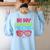 In My Glowing Teacher Era Groovy Colorful Bright Women's Sweatshirt Back Print Light Blue In My Glowing Teacher Era Groovy Colorful Bright Women's Sweatshirt Back Print Light Blue