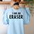 Halloween Teacher Im An Eraser Costume Kids Men Women Women's Sweatshirt Back Print Light Blue Halloween Teacher Im An Eraser Costume Kids Men Women Women's Sweatshirt Back Print Light Blue