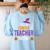 Halloween Teachers This Is My Tired Teacher Costume Women's Sweatshirt Back Print Light Blue Halloween Teachers This Is My Tired Teacher Costume Women's Sweatshirt Back Print Light Blue