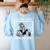 I'Ll Just Wait Until It's Quiet Halloween Teacher Mom Women's Sweatshirt Back Print Light Blue