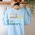 It's A Good Day To Teach History Teacher Men Women Women's Sweatshirt Back Print Light Blue It's A Good Day To Teach History Teacher Men Women Women's Sweatshirt Back Print Light Blue