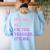 It's Me Hi I'm The TEACHER It's Me Teacher Educator Women's Sweatshirt Back Print Light Blue