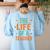 The Life Of A Teacher Women's Sweatshirt Back Print Light Blue