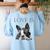 Love Is Boston Terrier Bostie Women's Sweatshirt Back Print Light Blue