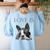 Love Is Boston Terrier Bostie Women's Sweatshirt Back Print Light Blue
