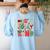 Be Merry Be Jolly Be Kind Merry Christmas Teacher Xmas PJs Women's Sweatshirt Back Print Light Blue Be Merry Be Jolly Be Kind Merry Christmas Teacher Xmas PJs Women's Sweatshirt Back Print Light Blue