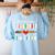 Mothers Day For Teacher Dog Lover Dog Mom Teacher Women's Sweatshirt Back Print Light Blue Mothers Day For Teacher Dog Lover Dog Mom Teacher Women's Sweatshirt Back Print Light Blue