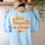 One Thankful PE Teacher Thanksgiving Fall Autumn Groovy Women's Sweatshirt Back Print Light Blue
