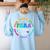 PARA Dream Team Teacher Paraprofessional Paraeducator Women's Sweatshirt Back Print Light Blue