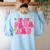 In My Para Era Teacher Back To School First Day Of School Women's Sweatshirt Back Print Light Blue In My Para Era Teacher Back To School First Day Of School Women's Sweatshirt Back Print Light Blue