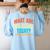 PE Teacher Life What Are We Doing Today Men Women Women's Sweatshirt Back Print Light Blue