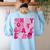 Pink Fourth Grade Era 4th Back To School Grade Teacher Women's Sweatshirt Back Print Light Blue Pink Fourth Grade Era 4th Back To School Grade Teacher Women's Sweatshirt Back Print Light Blue