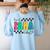 Pre-K Paraprofessional Teacher Back To School Vibes Women's Sweatshirt Back Print Light Blue Pre-K Paraprofessional Teacher Back To School Vibes Women's Sweatshirt Back Print Light Blue