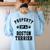 Property Of Boston Terrier Boston Terrier Shirt Women's Sweatshirt Back Print Light Blue
