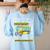 School Bus Driver Life Last Day Of School Teacher Kids Women's Sweatshirt Back Print Light Blue