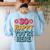 So Happy You’Re Here Groovy Retro Positivity Women Teacher Women's Sweatshirt Back Print Light Blue