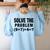 Solve The Problem 9×74 Math Teacher Women's Sweatshirt Back Print Light Blue Solve The Problem 9×74 Math Teacher Women's Sweatshirt Back Print Light Blue