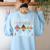 I Teach The Cutest Turkeys School Teachers Thanksgiving Women's Sweatshirt Back Print Light Blue I Teach The Cutest Turkeys School Teachers Thanksgiving Women's Sweatshirt Back Print Light Blue