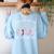 Teach Them Love Them Watch Them Grow Ballet Dance Teacher Women's Sweatshirt Back Print Light Blue Teach Them Love Them Watch Them Grow Ballet Dance Teacher Women's Sweatshirt Back Print Light Blue