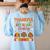 Teach Thanksgiving Teacher Thankful For My 1st Grade Turkeys Women's Sweatshirt Back Print Light Blue Teach Thanksgiving Teacher Thankful For My 1st Grade Turkeys Women's Sweatshirt Back Print Light Blue