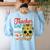 Teacher Life Got Me Feeling Un Poco Loco Women's Sweatshirt Back Print Light Blue Teacher Life Got Me Feeling Un Poco Loco Women's Sweatshirt Back Print Light Blue