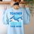 Teacher Shark Do Your Work Women's Sweatshirt Back Print Light Blue