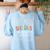Teacher Specials The Best Part Of The Day Specials Squad Women's Sweatshirt Back Print Light Blue
