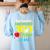 My Teacher Survived 100 Days Of Me Women's Sweatshirt Back Print Light Blue My Teacher Survived 100 Days Of Me Women's Sweatshirt Back Print Light Blue