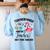 Teachermingo Like A Normal Teacher Only More Fabulous Women's Sweatshirt Back Print Light Blue
