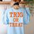 Trig Or Treat Trigonometry Math Teacher Halloween Women's Sweatshirt Back Print Light Blue Trig Or Treat Trigonometry Math Teacher Halloween Women's Sweatshirt Back Print Light Blue