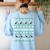 Ugly Sweater Boston Terrier Dog Christmas Dog Lover Xmas Men Women Kids Women's Sweatshirt Back Print Light Blue