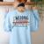 Wedding Planning Not Lesson Engaged Teacher Wedding Women's Sweatshirt Back Print Light Blue