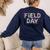 Field Day Vibes For Teacher Kids Happy Field Day 2025 Women's Sweatshirt Back Print Navy Field Day Vibes For Teacher Kids Happy Field Day 2025 Women's Sweatshirt Back Print Navy