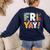 Fri Yay Teacher Happy Friday Friyay Weekend Back To School Women's Sweatshirt Back Print Navy