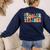 Groovy Toddler Teacher Appreciation Back To School Women's Sweatshirt Back Print Navy Groovy Toddler Teacher Appreciation Back To School Women's Sweatshirt Back Print Navy
