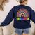 Kindergarten Rainbow Girls Boys Teacher Team Kinder Squad Women's Sweatshirt Back Print Navy