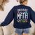 Math Teacher Dinosaurs Didn't Learn Math Mathematics Women's Sweatshirt Back Print Navy