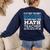 Math Teacher If At First You Don't Succeed Women's Sweatshirt Back Print Navy Math Teacher If At First You Don't Succeed Women's Sweatshirt Back Print Navy
