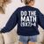 Retro Do The Math Teacher For Men Women Kid Boy Girl Women's Sweatshirt Back Print Navy Retro Do The Math Teacher For Men Women Kid Boy Girl Women's Sweatshirt Back Print Navy