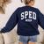 SPED Crew SPED Teacher Back To School For Women Men Women's Sweatshirt Back Print Navy