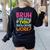 Bruh Did You Even Show Your Work Humorous Math Teacher Women's Sweatshirt Back Print Black Bruh Did You Even Show Your Work Humorous Math Teacher Women's Sweatshirt Back Print Black